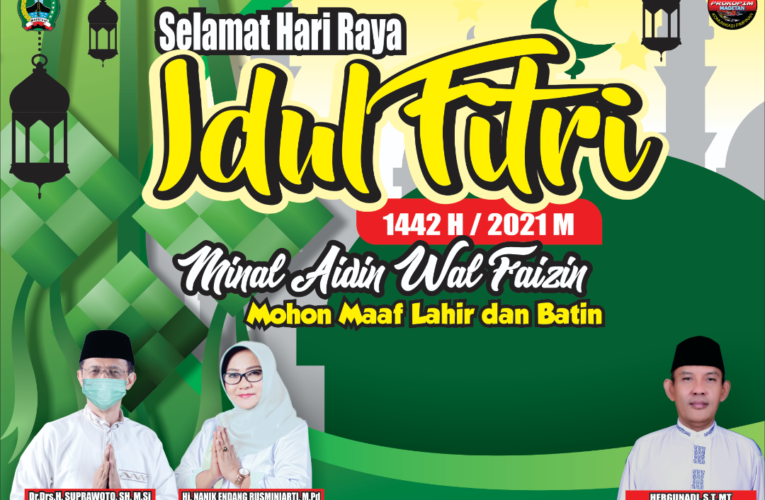 SELAMAT HARI RAYA IDUL FITRI 1442 H