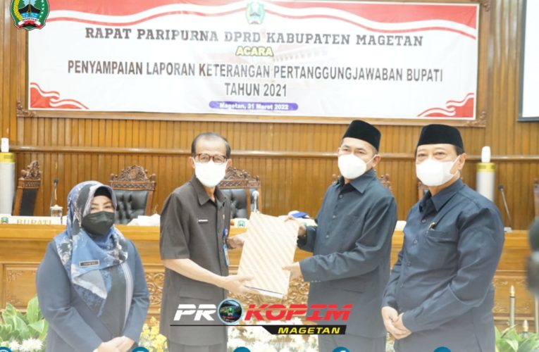 PENYAMPAIAN LAPORAN KETERANGANAN PERTANGGUNGJAWABAN BUPATI TAHUN 2021