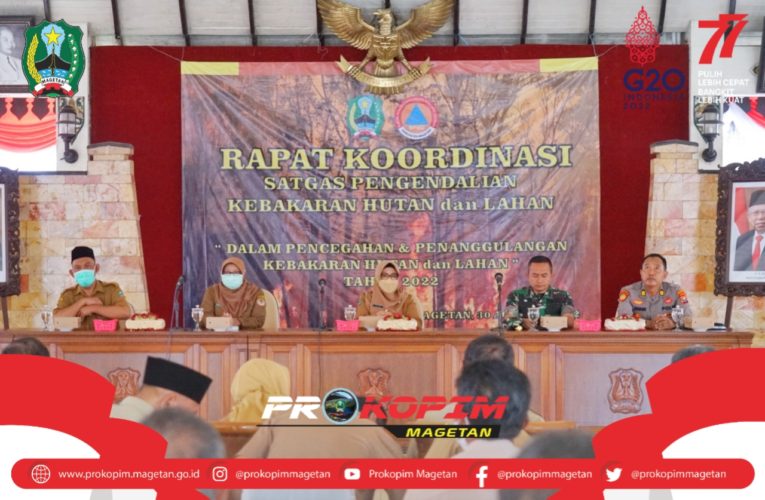 Rakor Satgas Pengendalian Karhutla di Kabupaten Magetan Tahun 2022