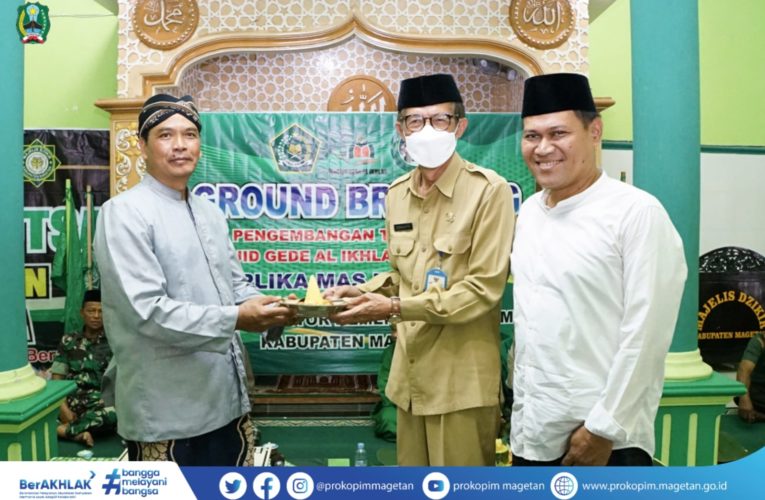 BUPATI HADIRI GROUND BREAKING TAHAP X MASJID GEDE AL IKHLAS KUA KAWEDANAN