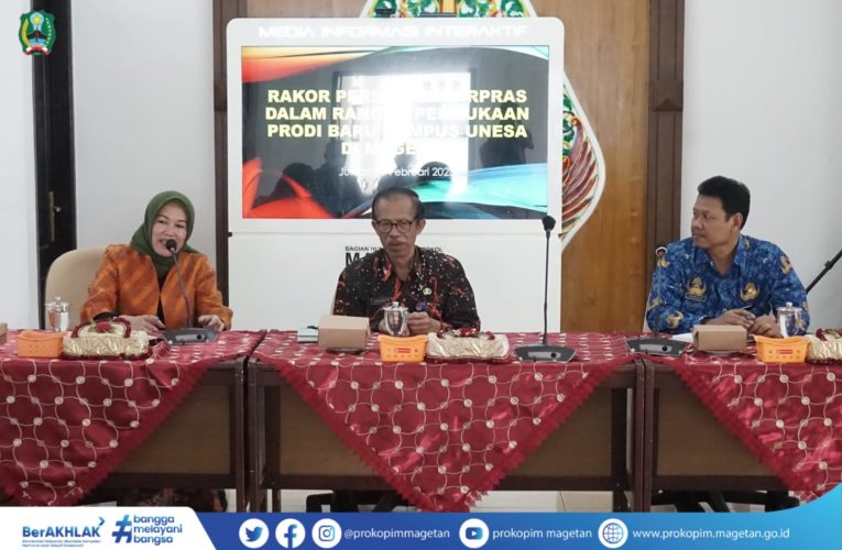 RAKOR PERSIAPAN SARANA PRASARANA KAMPUS UNESA DI MAGETAN