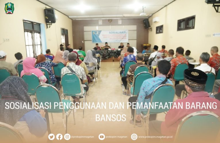 SOSIALISASIKAN PENGGUNAAN BANTUAN BARANG BANTUAN SOSIAL, Pj. BUPATI : JANGAN DIJUAL