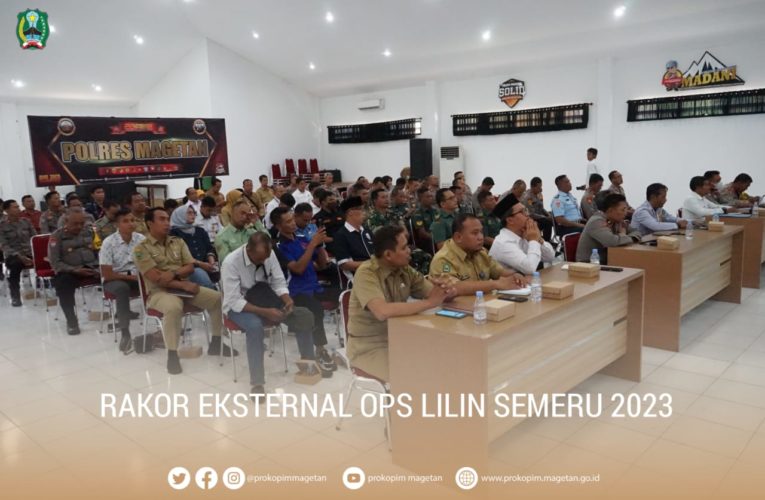 RAKOR EKSTERNAL OPS LILIN SEMERU 2023 POLRES MAGETAN