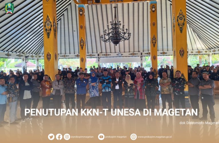 PJ BUPATI MAGETAN HADIRI PENUTUPAN KKN-T UNESA TAHUN 2023 DI MAGETAN