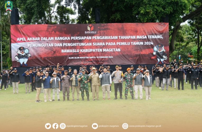 Wujudkan Pemilu Yang Jurdil Dan Luber Bawaslu Kabupaten Magetan Gelar Apel Akbar