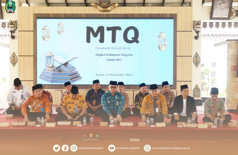 PJ BUPATI MAGETAN BUKA LOMBA MTQ TINGKAT KABUPATEN MAGETAN TAHUN 2024