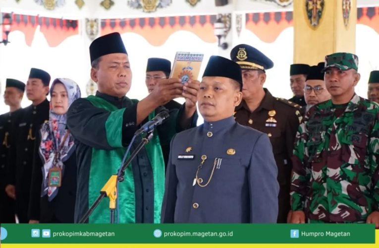Sekretaris Daerah Kabupaten Magetan Hari Ini Resmi Di Lantik Bupati Magetan
