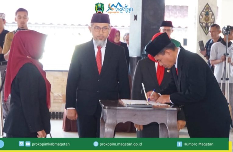Penguatan Birokrasi untuk Pelayanan Lebih Baik, Bupati Magetan Lantik dan Rotasi Pejabat