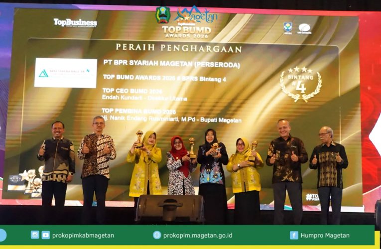 KABUPATEN MAGETAN KEMBALI MERAIH PENGHARGAAN TOP BUMD AWARDS 2026