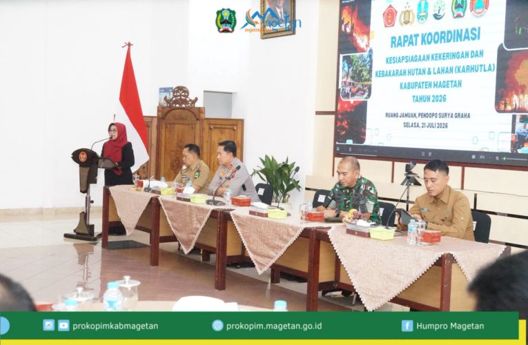 RAKOR KESIAPSIAGAAN KEKERINGAN DAN KARHUTLA KAB. MAGETAN TAHUN 2026