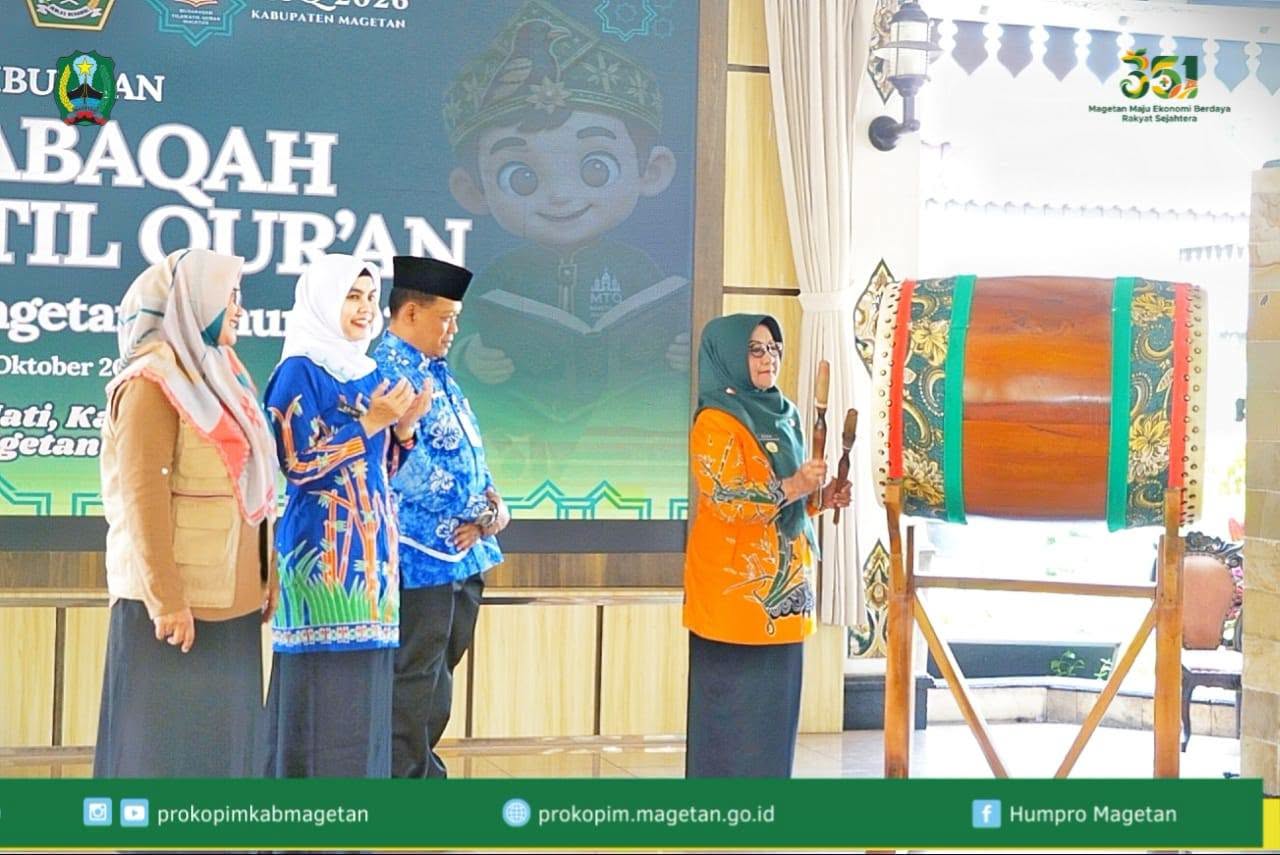 Tingkatkan Kecintaan terhadap Al Quran, Magetan Selenggarakan MTQ 2026