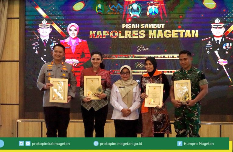 Pisah Sambut Kapolres, Sinergi dan Kebersamaan Jadi Kunci Jaga Magetan Tetap Aman dan Kondusif