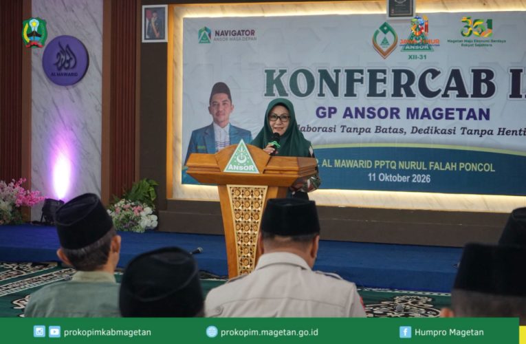 Bupati Magetan Hadiri Pembukaan KONFERCAB-IX GP Ansor, “Dorong Kolaborasi dan Pengabdian Tanpa Henti”